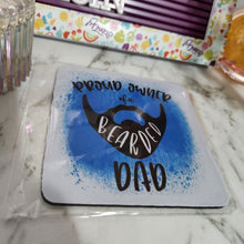 Load image into Gallery viewer, Printed  Father&#39;s Day  Mug Coasters- PRE MADE
